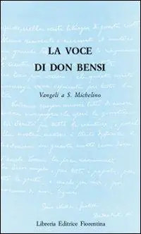 Pagamento Sicuro La voce di Don Bensi. Vangeli a San Michelino