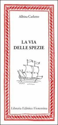 Saldi La via delle spezie