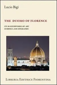 Reso Gratuito Il fior fiore di Santa Maria del Fiore. Ediz. inglese