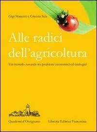 Popolare Alle radici dell‘agricoltura