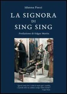 Ultimissimo Modello La signora di Sing Sing