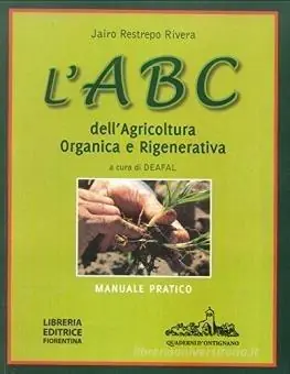 L‘ABC dell‘agricoltura organica e rigenerativa. Manuale pratico Must-Have