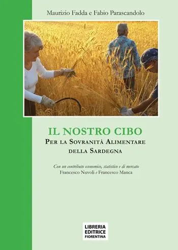 Acquista Ora Il nostro cibo. Per la sovranità alimentare della Sardegna