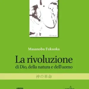 Offerta La rivoluzione di Dio, della natura e dell‘uomo. Nuova ediz.