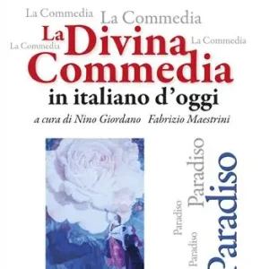 La Divina Commedia in italiano d‘oggi. Paradiso Compra Online