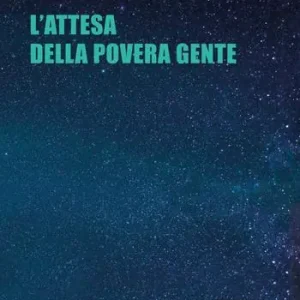 Professionale L‘attesa della povera gente