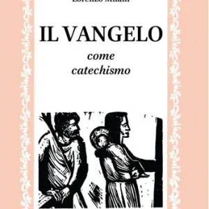 Il vangelo come catechismo Prezzo Conveniente