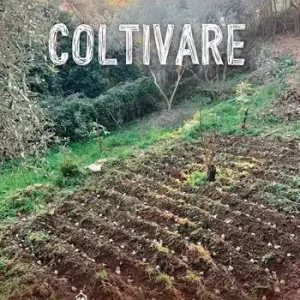 Non Perdere Coltivare. Appunti per una agricoltura naturale