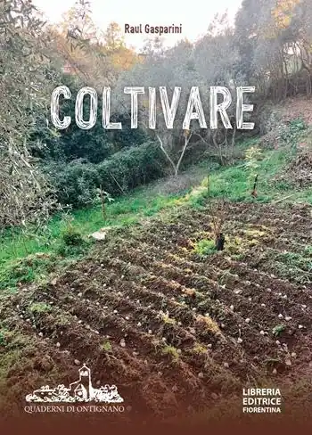 Non Perdere Coltivare. Appunti per una agricoltura naturale