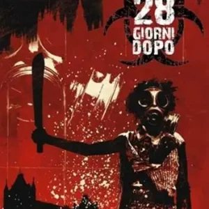 Subito Disponibile Fine della strada. 28 giorni dopo. Vol. 2