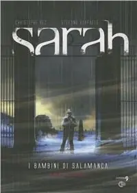 Sarah. I bambini di Salamanca. Parte seconda Compra Online