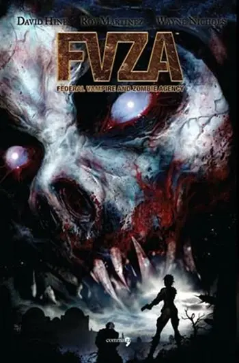 Spedito Oggi Fvza. Federal vampire and zombie agency