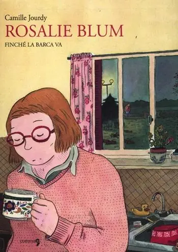 Occasione Imperdibile Finché la barca va. Rosalie Blum. Vol. 3