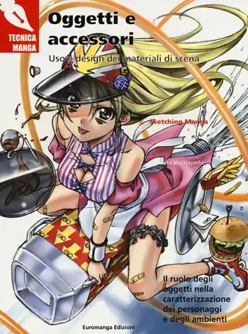 Oggetti e accessori. Uso e design dei materiali di scena Prezzo Scontato