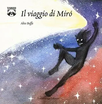 Il viaggio di Mirò. Ediz. a colori Promozione