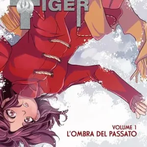 Yuriko Tiger. Vol. 1 L‘ ombra del passato Professionale