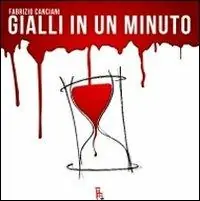 Gialli in un minuto Prezzo Basso