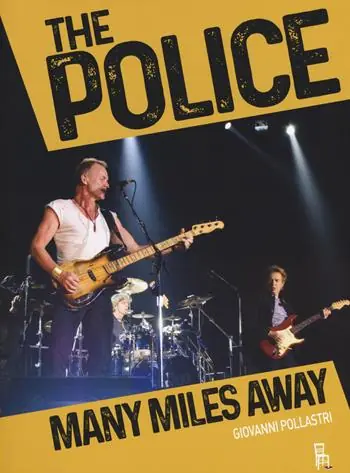 Ultima Occasione The Police. Many miles away