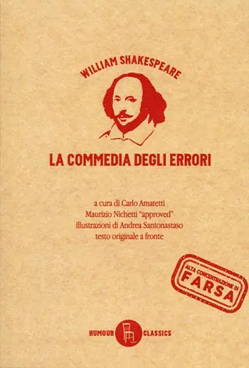Nuovo Arrivo La commedia degli errori. Testo inglese a fronte