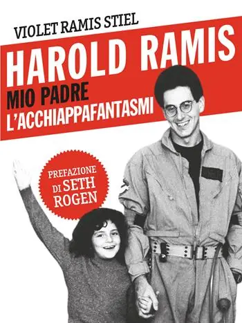 Prezzo Ridotto Harold Ramis. Mio padre, l‘acchiappafantasmi