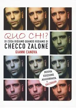 Occasione Quo chi? Di cosa ridiamo quando ridiamo di Checco Zalone