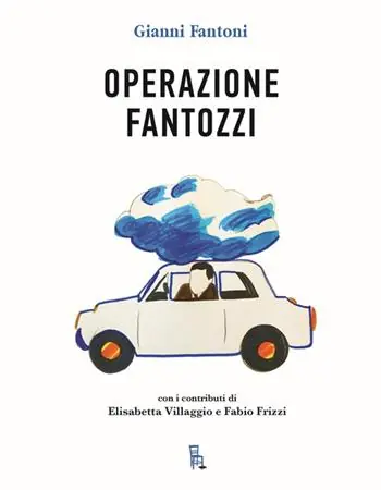 Operazione Fantozzi Compra Oggi Stesso