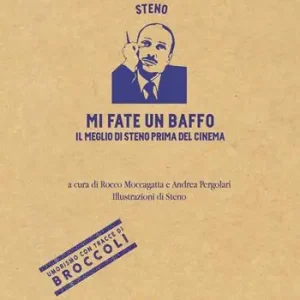 Compra Adesso Mi fate un baffo. Il meglio di Steno prima del cinema