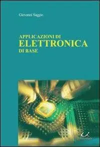 Applicazioni di elettronica di base Quantità Limitata