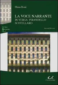 Ultimissimo Modello La voce narrante in Verga, Pirandello, Scotellaro