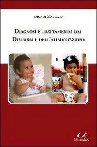 Prezzo Scontato Diagnosi e trattamento dei disturbi e dell‘alimentazione