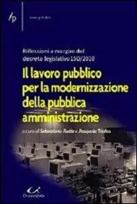Il lavoro pubblico per la modernizzazione della pubblica amministrazione Bestseller