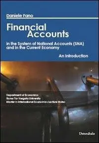 Financial accounts in the system of national accounts (SNA) and in the current economy. An introduction Vendita Finale