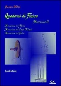 Di Tendenza Quaderni di fisica. Meccanica 2. Meccanica del punto, meccanica dei corpi rigidi
