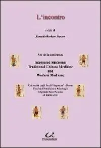 Promozione Esclusiva L‘ incontro. Integrated medicine traditional chinese medicine and western medicine