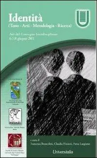 Non Perdere Identità. (Testo. Arti. Metodologia. Ricerca)