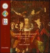 Ultime Pezzi Ergo sum est. Museo diocesano di Gaeta. Natalyn‘art village. Ediz. illustrata