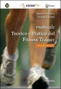 Manuale teorico e pratico del fitness trainer Offerta