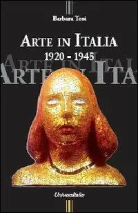 Super Prezzo Arte in Italia 1920-1945