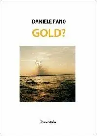 Gold? Prezzo Scontato
