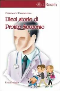 A Buon Prezzo Dieci storie di pronto soccorso