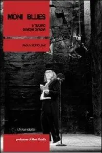 Occasione Imperdibile Moni Blues. Il teatro di Moni Ovadia