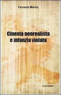 Promozione Cinema neorealista e infanzia violata