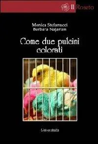 Come due pulcini colorati Compra Online