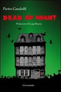 Dead of night. Ediz. italiana Soddisfatti O Rimborsati