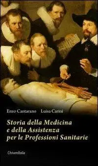 Bestseller Storia della medicina e della assistenza per le professioni sanitarie