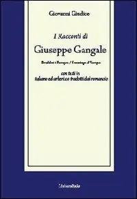 Acquista Ora I racconti di Giuseppe Gangale. Il ramingo d‘Europa. Ediz. italiana e arberesco
