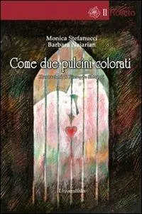 Promo Stagionale Come due pulcini colorati