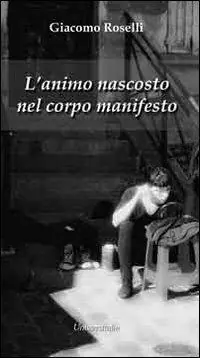 Consegna Rapida L‘ animo nascosto nel corpo manifesto