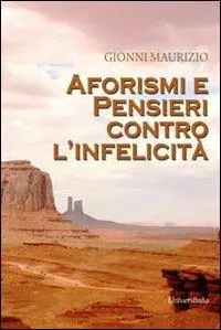 Aforismi e pensieri contro l‘infelicità Economico