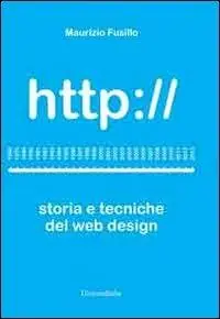 Promozione Http //storia e tecniche del web design